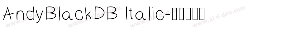 AndyBlackDB Italic字体转换
